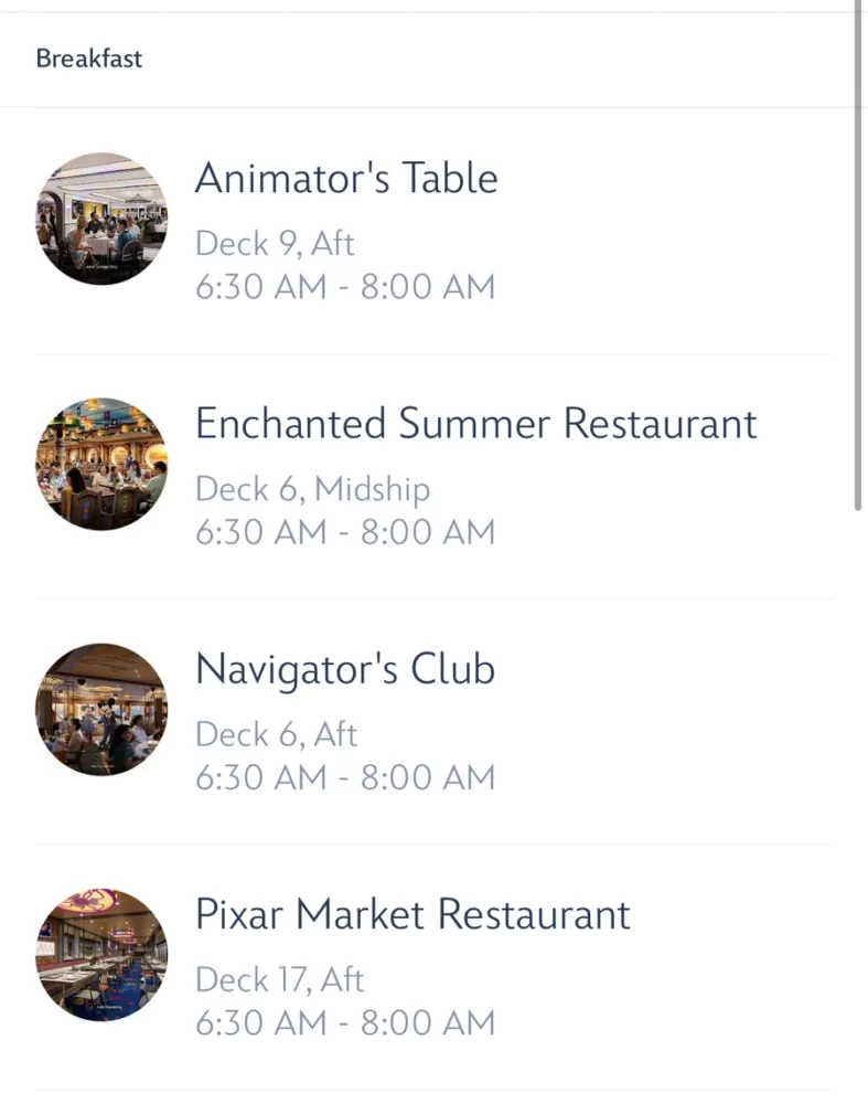 Navigatorアプリの下船日朝食会場。Animator's Table（デッキ9 Aft）、Enchanted Summer（デッキ6 Midship）、Navigator's Club（デッキ6 Aft）、Pixar Market（デッキ17 Aft）がいずれも6:30〜8:00で並ぶ